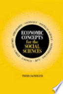 Economic concepts for the social sciences /