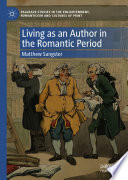 Living as an author in the romantic period /
