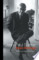 Jean-Paul Sartre : basic writings /