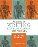 Anatomy of writing for publication for nurses /