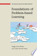 Foundations of problem-based learning /