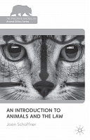 An introduction to animals and the law /