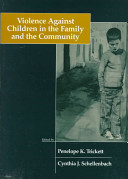 Violence against children in the family and the community /