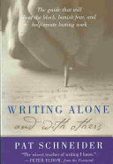 Writing alone and with others /