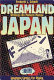 Dreamland Japan : writings on modern manga /