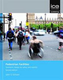 Pedestrian facilities : geometric design for safety and mobility /
