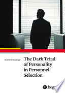 The dark triad of personality in personnel selection /