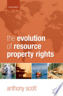 The evolution of resource property rights /
