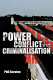 Power, conflict, and criminalisation /