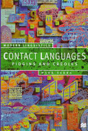 Contact languages : pidgins and creoles /