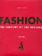Fashion : the century of the designer, 1900-1999 /