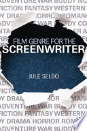 Film genre for the screenwriter /