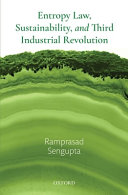 Entropy law, sustainability, and third industrial revolution /