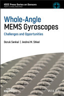 Whole angle MEMs gyroscopes : challenges and opportunities /