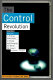 The control revolution : how the Internet is putting individuals in charge and changing the world we know /