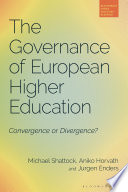 The governance of European higher education : convergence or divergence? /
