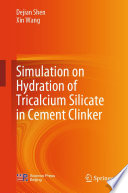 Simulation on hydration of tricalcium silicate in cement clinker /