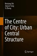 The centre of city : urban central structure /