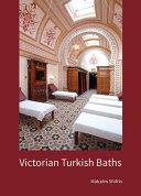 Victorian Turkish baths /