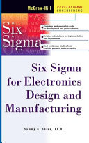 Six Sigma for electronics design and manufacturing /