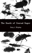 The death of Conrad Unger : some conjectures regarding parasitosis and associated suicide behavior /