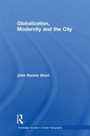 Globalization, modernity, and the city /