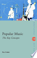 Popular music : the key concepts /