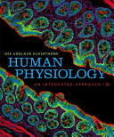 Human physiology : an integrated approach /