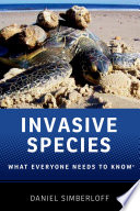 Invasive species : what everyone needs to know /