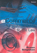 ECommerce : a practical guide to the law /