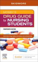 Mosby's Drug Guide for Nursing Students /