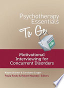 Motivational interviewing for concurrent disorders /