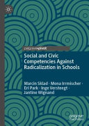Social and civic competencies against radicalization in schools /