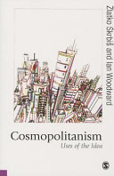 Cosmopolitanism : uses of the idea /