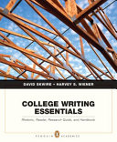 College writing essentials : rhetoric, reader, research guide, and handbook /