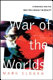 War of the worlds : cyberspace and the high-tech assault on reality /