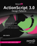 AdvancED ActionScript 3.0 : design patterns /