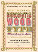Specimens of chromatic wood type, borders, &c. /