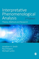 Interpretative phenomenological analysis : theory, method and research /