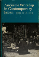 Ancestor worship in contemporary Japan /