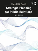 Strategic planning for public relations /