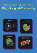 The scientist and engineer's guide to digital signal processing /
