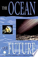 The ocean our future /