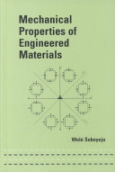 Mechanical properties of engineered materials /
