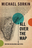 All over the map : writing on buildings and cities /