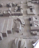 Pamphlet architecture 22 : other plans : University of Chicago studies, 1998-2000 /