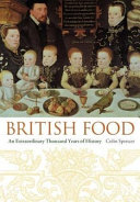 British food : an extraordinary thousand years of history /
