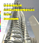 Digital architecture now : a global survey of emerging talent /