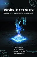 Service in the AI Era : Science, Logic, and Architecture Perspectives /