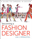 Becoming a fashion designer /